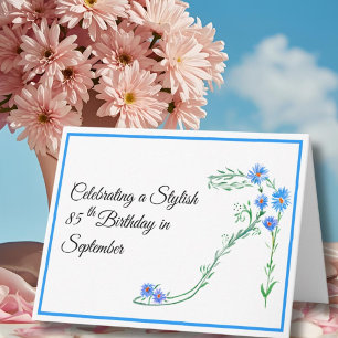 Cartão Feliz aniversário de 85 anos em setembro, flores d