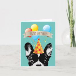 Cartão Feliz Aniversário do Buldogue e Balões Franceses