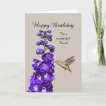 Cartão Feliz Aniversário do Hummingbird Amigo<br><div class="desc">"Hummingbird Happy Birthday Friend",  de Catherine Sherman.
Um néctar de beija-flor de um delfinium roxo cria uma bela saudação de aniversário.</div>