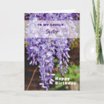 Cartão Feliz Aniversário Irmã Wisteria Flowers<br><div class="desc">Uma bela imagem de flores roxas de Wisteria num cartão de aniversário para uma irmã especial,  sinta-se à vontade para editar o texto e adaptá-lo a qualquer membro da família ou a um melhor amigo.</div>