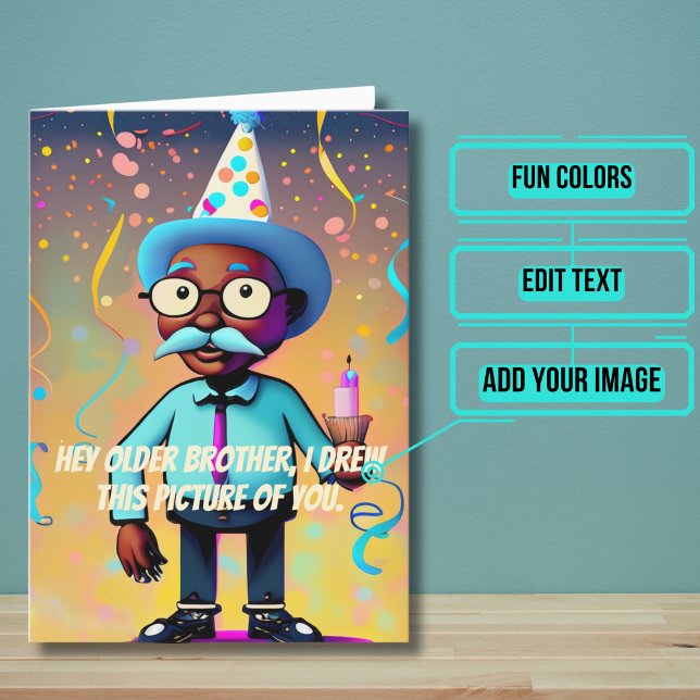 Cartão Feliz aniversário Irmão Engraçado Africano America (This funny card is for that awesome big brother in your life who is getting up there in age.)