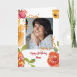 Cartão Feliz Aniversário Mãe Linda Flores de Aquarela<br><div class="desc">Um belo cartão de aniversário de foto personalizável para design floral para mãe,  avó,  tia ou irmã.
Clique no botão personalizar para substituir a foto e a mensagem.</div>