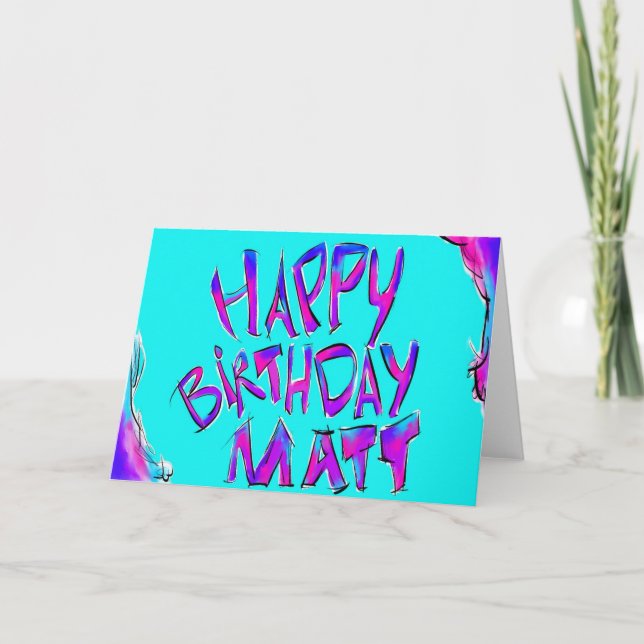 Cartão Feliz aniversário - Matt (Frente)