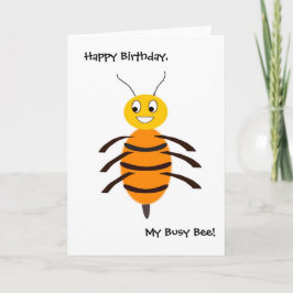 Cartão Feliz Aniversário, Minha Abelha Ocupada!