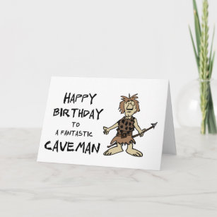 Cartão Feliz Aniversário para um homem de caverna fantást