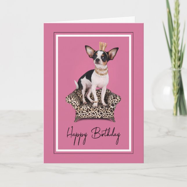 Cartão Feliz Aniversário | Princesa Chihuahua (Frente)