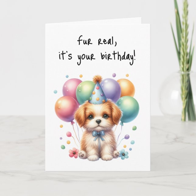 Cartão Feliz aniversário Puppy Woof Celebrar Pelo Real (Frente)