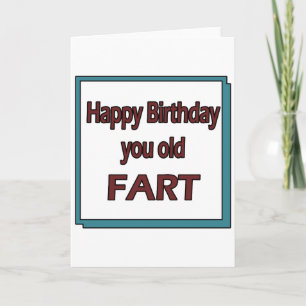 Cartão Feliz Aniversário, Seu Velho Fart
