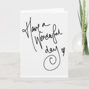 CARTÃO FELIZ ANIVERSÁRIO/TENHA UM DIA MARAVILHOSO