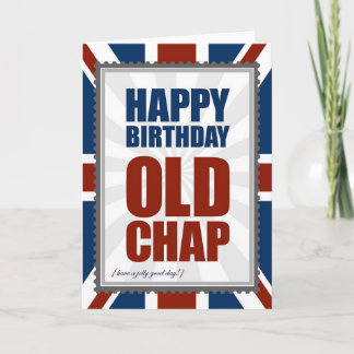 Cartão Feliz Aniversário Velho Chap