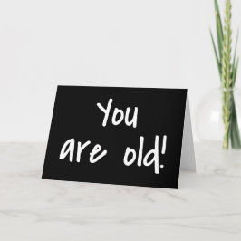 Cartão Feliz Aniversário Você É Velho Negro Personalizado