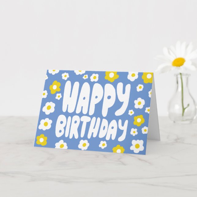 Cartão FELIZ BIRTHDAY Daisies Bble Letters CUSTOM Bday (Planta pequena)
