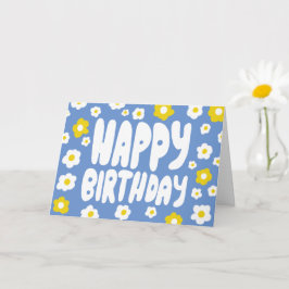 Cartão FELIZ BIRTHDAY Daisies Bble Letters CUSTOM Bday
