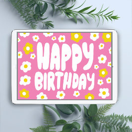 Cartão FELIZ BIRTHDAY Daisies Bble Letters CUSTOM Bday