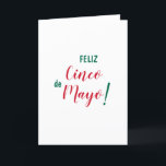 Cartão Feliz Cinco de Mayo Verde Vermelho Branco<br><div class="desc">Celebre o 5 de maio com este cartão alegre e festivo! A mensagem "Feliz Cinco de Mayo! (Feliz Cinco de Mayo!)" está em letras verdes e vermelhas em pincel de fundo branco. O dentro da placa é vazio para sua mensagem pessoal.</div>