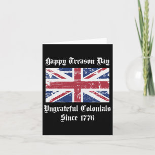 Cartão Feliz Dia da Traição Colonial Ingrata Camisa 4º O
