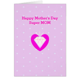 Cartão Feliz Dia das Mães Diamante