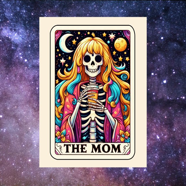 Cartão Feliz Dia das Mães Esqueleto A Mãe Tarot (Happy Mother's Day Skeleton The Mom Tarot Card
)