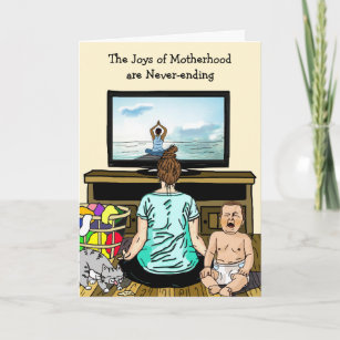 Cartão Feliz Dia de as mães Engraçado, as alegrias da mat