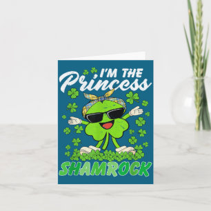 Cartão Feliz Dia de São Patrício Eu Sou A Princesa Shamro