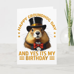 Cartão Feliz Dia do Groundhog Sim É Meu Aniversário Groun