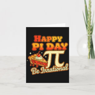 Cartão Feliz Dia do Pi Seja Irracional Número Símbolo Pi