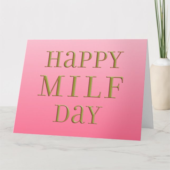 Cartão Feliz Dia MILF (Frente)