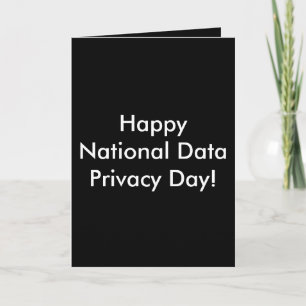 Cartão Feliz Dia Nacional da Privacidade de Dados!