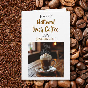 Cartão Feliz Dia Nacional do Café Irlandês   25 de janeir