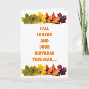 CARTÃO FELIZ "FALL BIRTHDAY" COMO A SUA IDADE "AUMENTA"