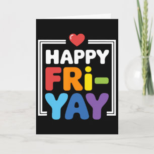 Cartão Feliz Fri-yay Divertido Vida de Professor Final de