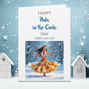 Cartão Feliz Hula no Dia Coola   1 de Fevereiro