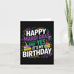 Cartão Feliz Mardi Gras Sim Minha Festa De Aniversário