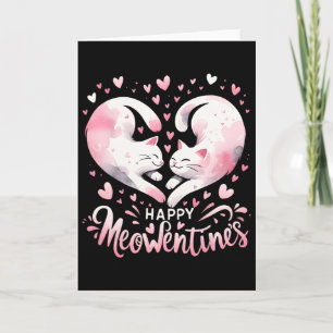 Cartão Feliz Meowentines Dia dos Namorados Gato Amante Ca