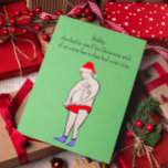 Cartão Feliz Natal Personalizável<br><div class="desc">Engraçado cartão de Natal personalizável para ele! "Um desejo de Natal"</div>