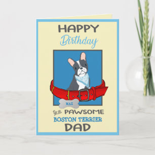 Cartão Feliz Pai de Aniversário do Seu Terrier de Boston