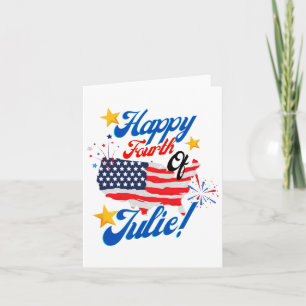 Cartão Feliz Quatro De Julho Julie 4º Dia Da Independênci
