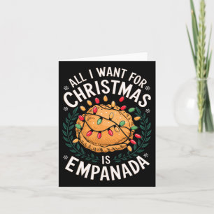 Cartão Feliz Xmas Tudo Que Quero Para A Empanada De Natal