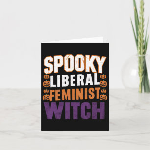 Cartão Feminista Liberal De Bruxas Halloween Feminista Pa