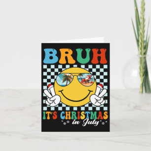 Cartão Férias de Verão de Natal engraçado Bruh É Natal