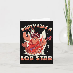Cartão Festa Como Uma Lob Star Lobster