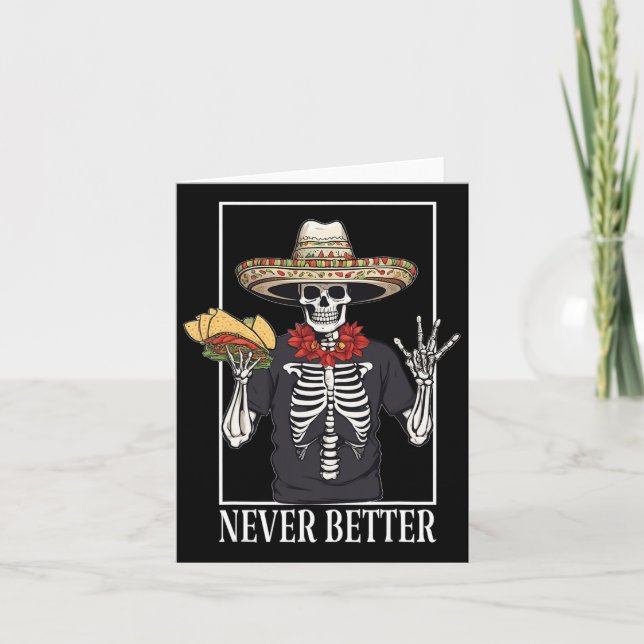 Cartão Festa de Halloween do Skeleton Nunca Melhor (Frente)