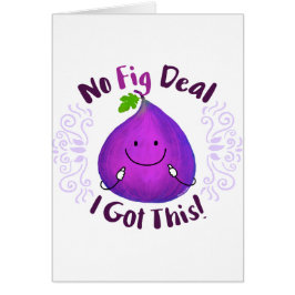 Cartão Fig Pun Positivo - Sem Acordo Fig Eu tenho isto