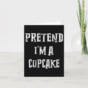 Cartão Fingir que sou Cupcake Casais de fantasia de Hallo