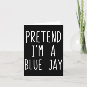 Cartão Fingir que sou um Blue Jay Costume Halloween Azul