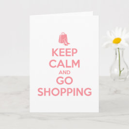 Cartão Fique calma e vá Comprar