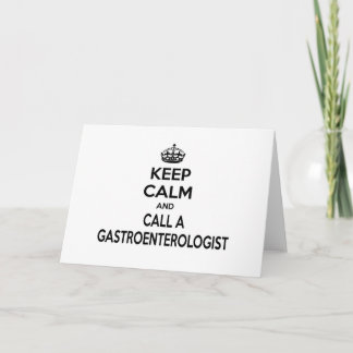 Cartão Fique calmo e chame um Gastroenterologista