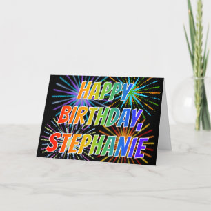 Cartão First Name "STEPHANIE" Fun "HAPPY BIRTHDAY"