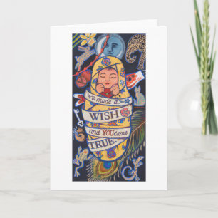 Cartão Fizemos um WISH e VOCÊ SE TORNOU VERDADEIRO