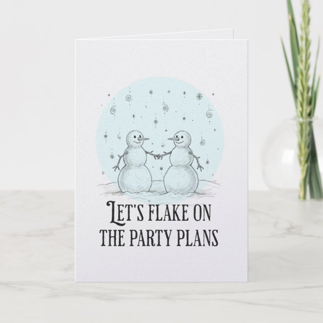 Cartão Flake on party plans snowman funny romantic card (Frente)